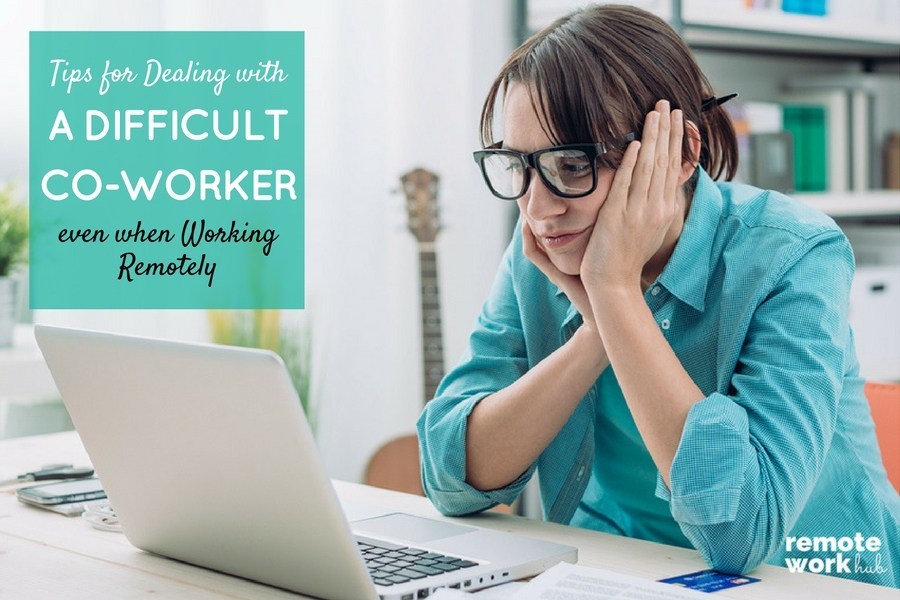 tips-for-dealing-with-a-difficult-co-worker-even-when-working